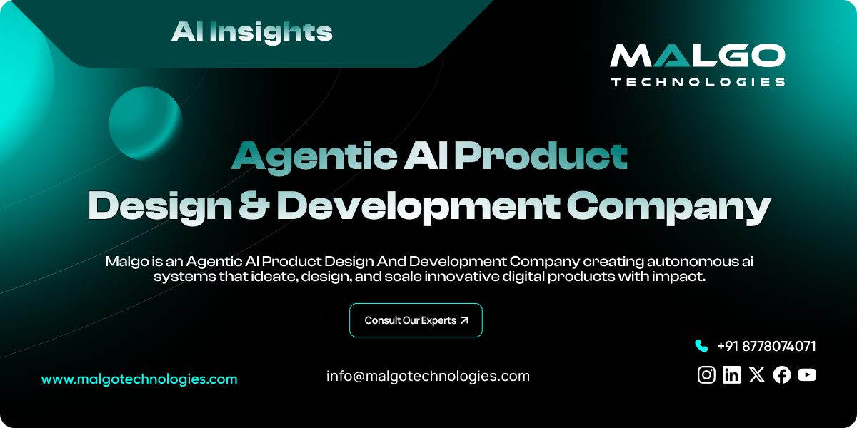Agentic AI Product Design and Development