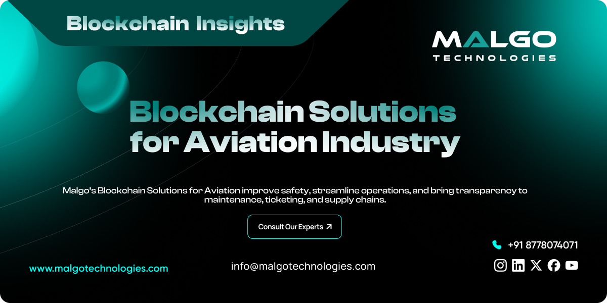 Blockchain Solutions for Aviation Blockchain Solutions for Aviation