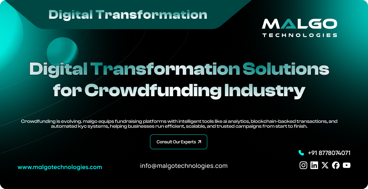 Digital Transformation Solutions for Crowdfunding Digital Transformation Solutions for Crowdfunding