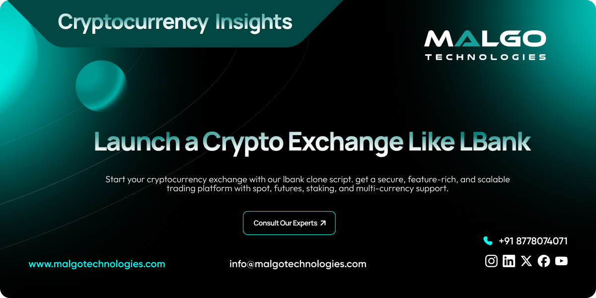 Launch Your Own Crypto Exchange with LBank Clone Script Launch Your Own Crypto Exchange with LBank Clone Script
