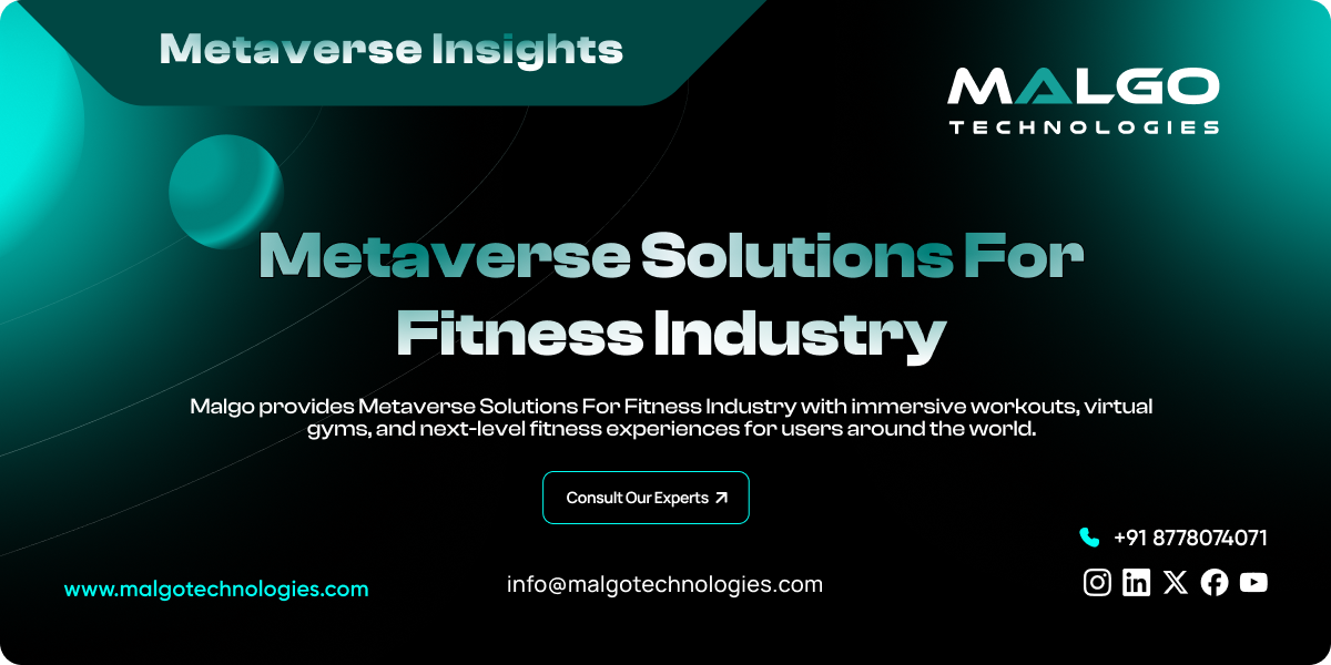 Metaverse Solutions for Fitness Industry Metaverse Solutions for Fitness Industry