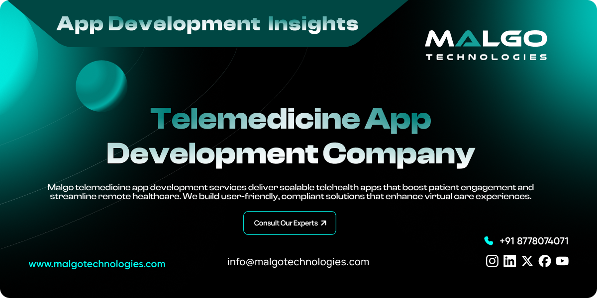 Telemedicine App Development Company
